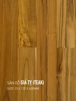Sàn gỗ Giá tỵ-Teak 120x600mm