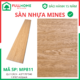 Sàn nhựa Mines 4.5mm